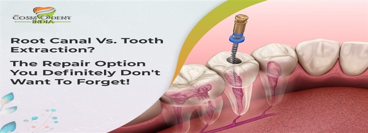 root-canal-vs-tooth-extraction-the-repair-option-you-definitely-don-t-want-to-forget