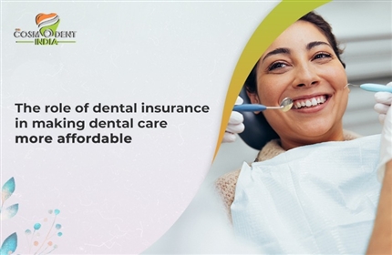 the-role-of-dental-insurance-in-making-dental-care-more-affordable